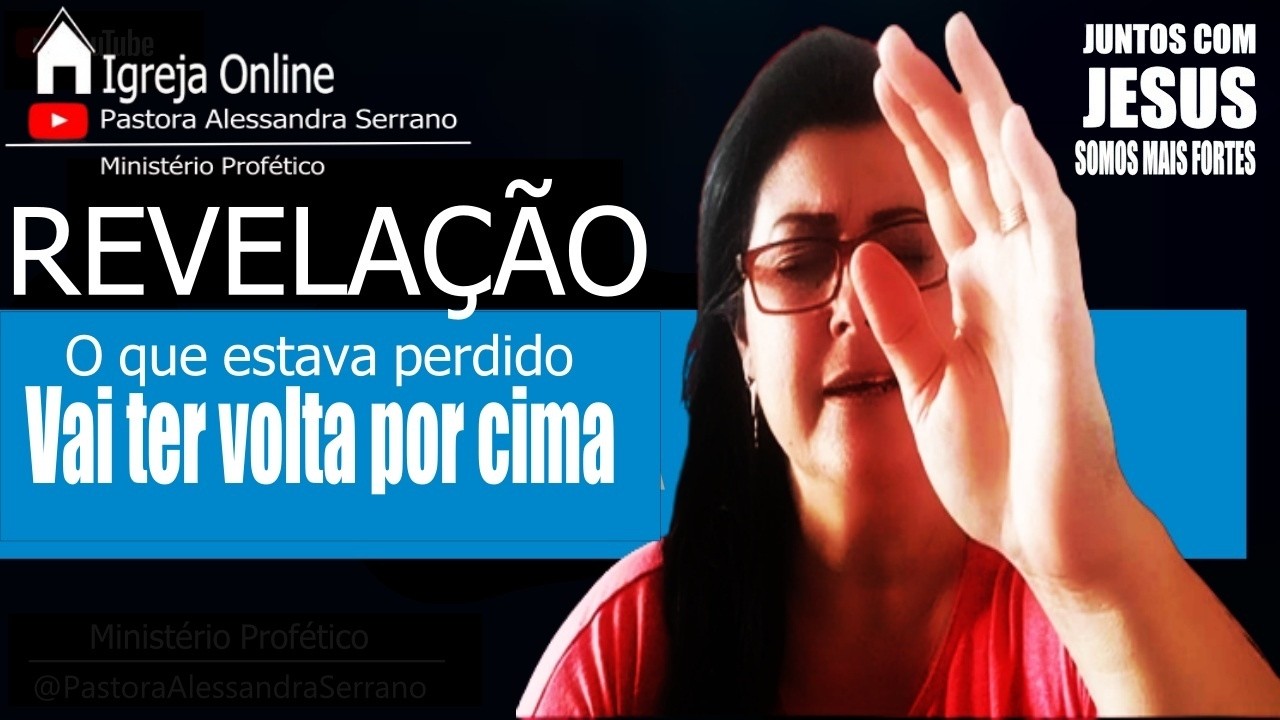 🛑REVELAÇÃO: VAI TER VOLTA POR CIMA