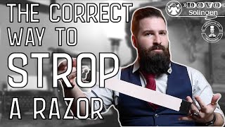 DOVO Beginners Guide: HOW TO STROP A STRAIGHT RAZOR