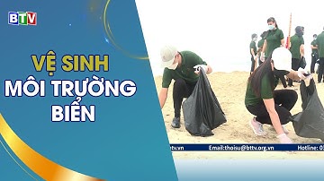 [BTV] - Vệ sinh môi trường biển tại Đồi Dương - Phan Thiết