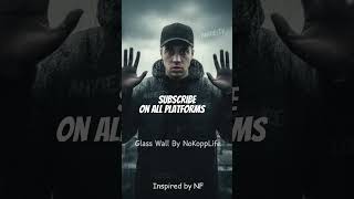 Glass wall #nfinspired  #nf #music
