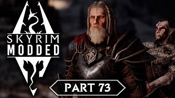 Skyrim Modded - Part 73 | The Thane of Windhelm