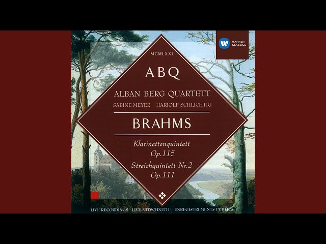 Brahms - Quintette avec clarinette:1er mvt : S.Meyer / Quatuor Alban Berg