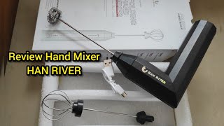Review Hand Mixer Merk Han River Pengocok Telur Dan Pengaduk Kopi