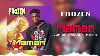 Frozen - Maman Album Keleni Kelen 2026