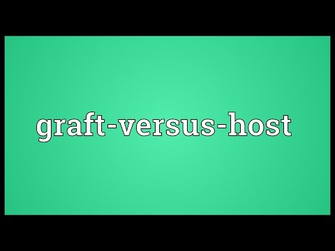 Graft-versus-host Meaning @adictionary3492