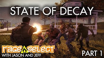 Jason and Jeff check out State of Decay Let