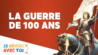 LA GUERRE DE 100 ANS | Je révise avec toi | #07