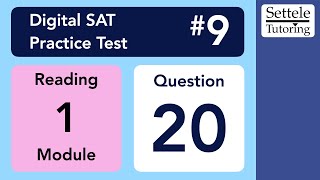 Digital SAT 9, Reading Module 1, Question 20