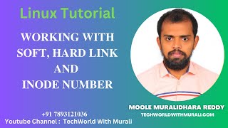 Working with soft, hard link and inode number in Linux - TechWorld with Murali - Linux Tutorial screenshot 4