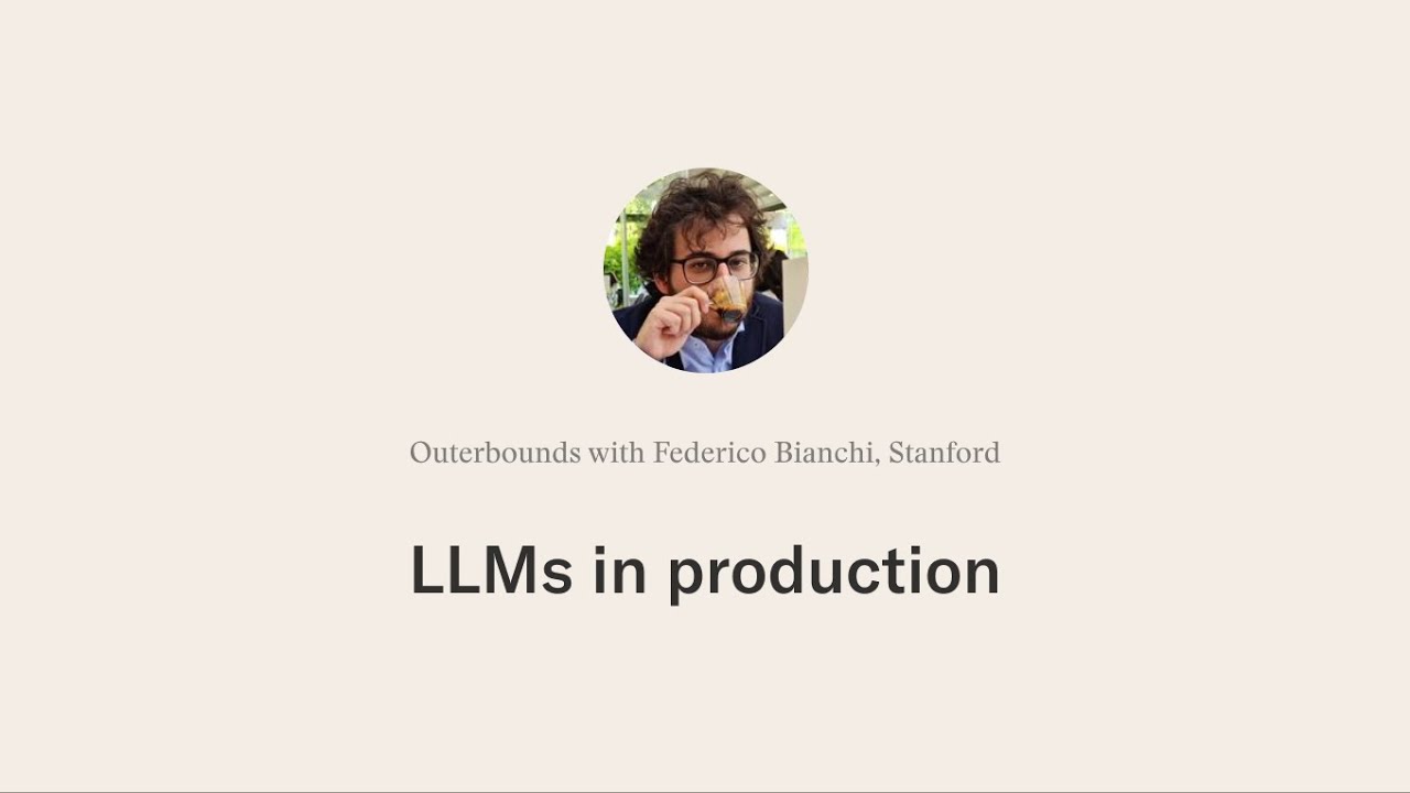 LLMs in production - YouTube
