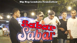 Sabar Sabar//Hip Hop Lembata Foundation// MV 2023