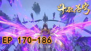 🔥ENG SUB  【4K】 Battle Through the Heavens EP170-186