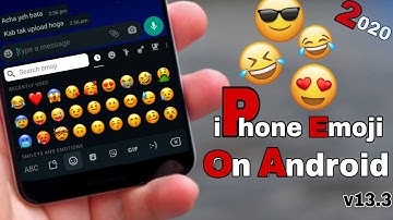 HOW TO GET IOS EMOJIS ON ANDROID ! [NO ROOT] [2020] [IOS 13.3]