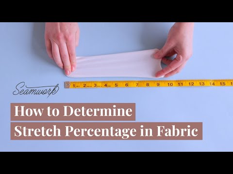 How to Determine Stretch Percentage in Fabric - YouTube