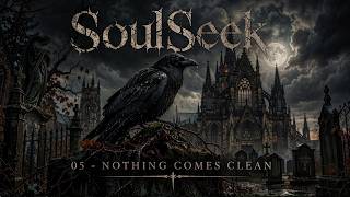 SoulSeek - 05 - Nothing Comes Clean (Video Lyrics)