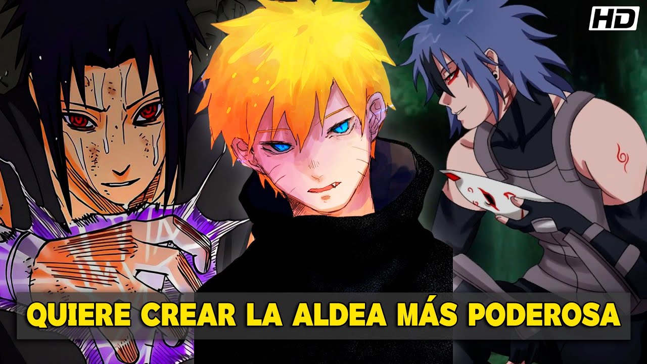 QHPS Naruto Es Desterrado Y Crea El Imperio Más Poderoso?