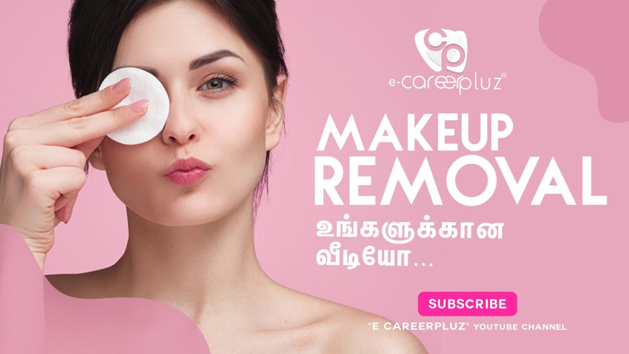 MAKE UP REMOVAL STEP BY STEP METHOD HOW TO REMOVE MAKE UP EASILY AND