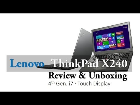 ThinkPad X240 Touch Screen i7 4th Gen Unveiling - YouTube