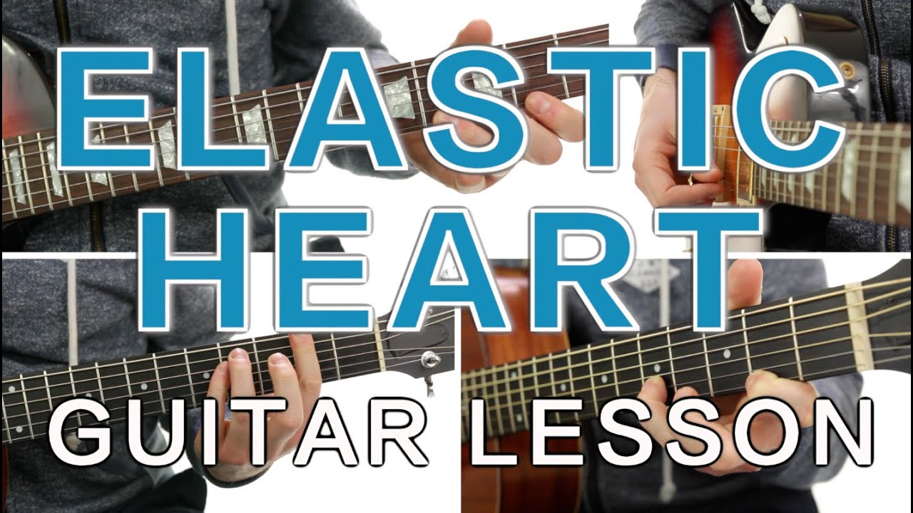 ► Elastic Heart - Sia - Guitar Lesson ✎ FREE Sheet Music