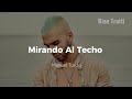 Manuel Turizo Mirando Al Techo Letra mp3