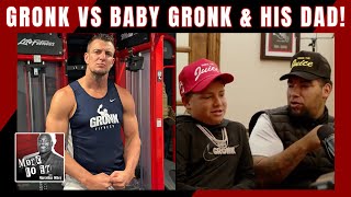 Gronk vs Baby Gronk & His Dad! Gronk Says Baby Gronk & Dad's 'Antics' Have Gone 'Too Far'! Agree?!