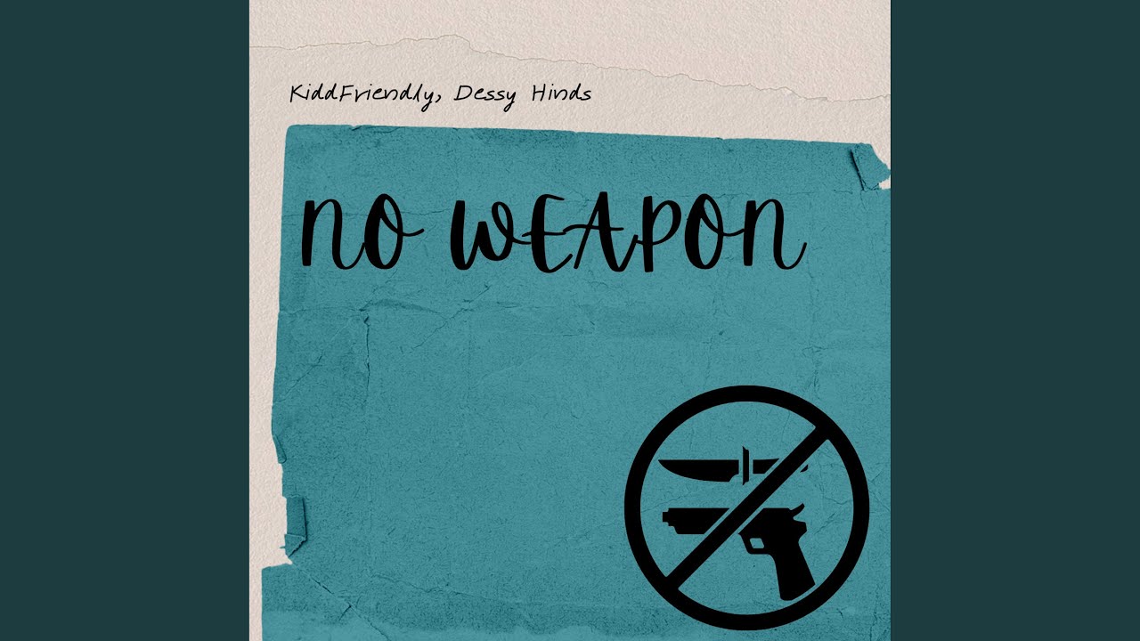 Watch NO WEAPON (feat. Dessy Hinds) on YouTube Watch NO WEAPON (feat. Dessy Hinds) on YouTube