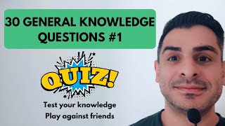 30 General Knowledge Questions to Test Your Knowledge