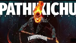 Pathikichu - Vidaamuyarchi x Ghost Rider || Multifandom Ft.@strangercuts.2 | #anirudh