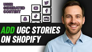 How to add UGC stories on Shopify (2025 GUIDE)