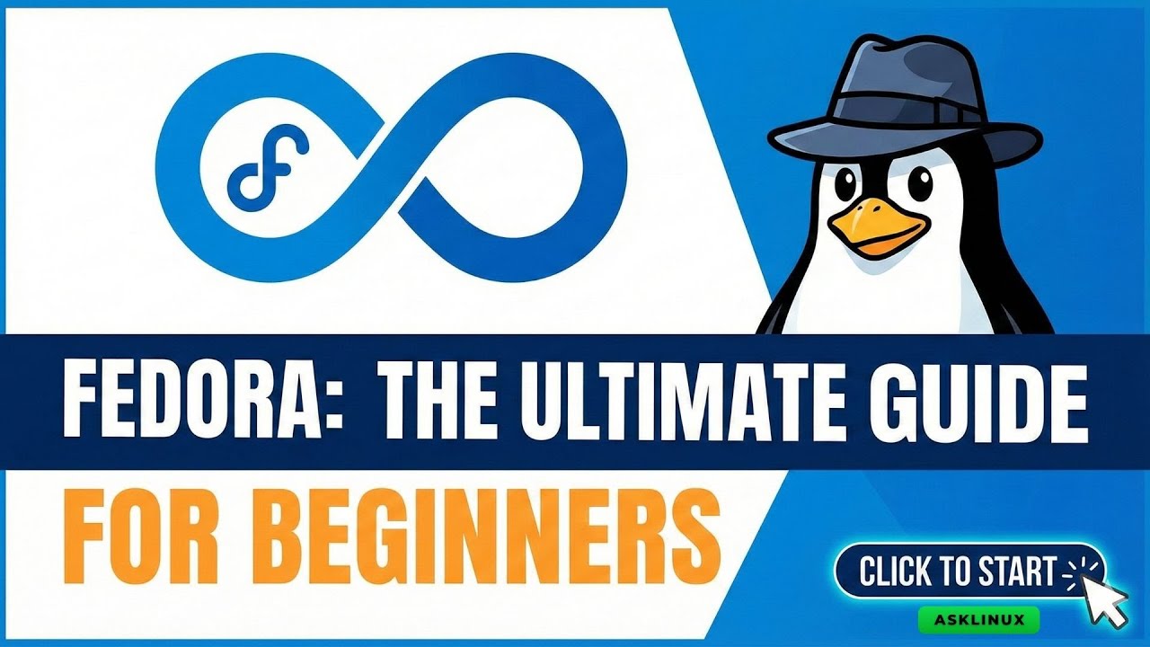 Fedora: The Ultimate Beginner’s Guide (Install & Start Fast) - YouTube