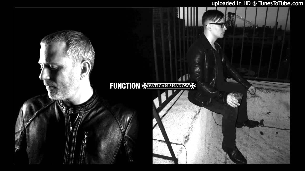 Function & Vatican Shadow  -  Bejeweled Body