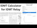 IDMT Calculator For IDMT Protection Relay
