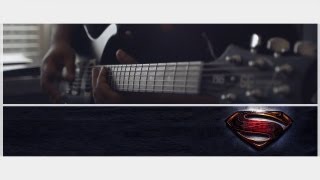 Man Of Steel Score - An Ideal of Hope (Guitar Cover)