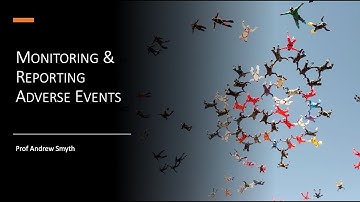 Prof. Andrew Smyth - Monitoring and Reporting Adverse Events