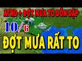 Dự báo thời tiết hôm nay mới nhất ngày 10/6 | Dự báo thời tiết 3 ngày tới