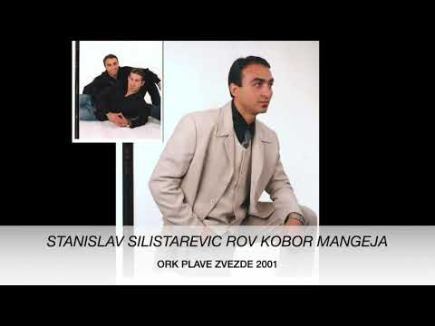 06 STANISLAV SILISTAREVIC ORK PLAVE ZVEZDE ROV KOBOR MANGEJA