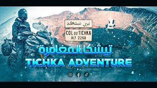 VLOG #14 TICHKA ADVENTURE PART 1 😨🥶😍 أجيو تعيشو معايا مغامرة تيشكا في الثلج