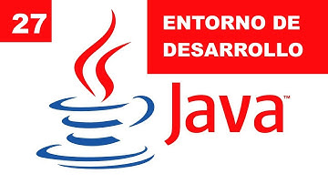 27. Entorno de Desarrollo para crear aplicaciones gráficas en Java