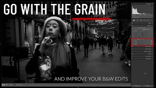 How and Why I Add Grain to My B&W Edits in Lightroom