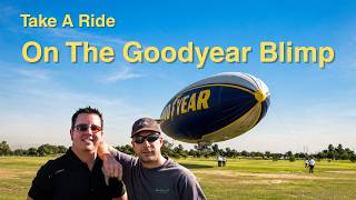 Take A Ride Goodyear Blimp On The Goodyear Blimp
