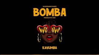 KAYUMBA - BOMBA