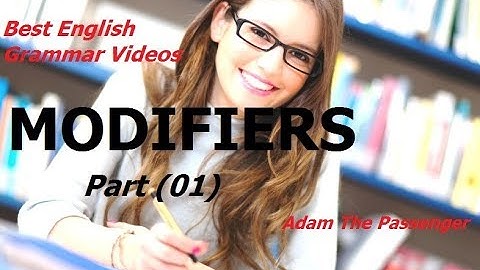 MODIFIERS. (part 1) with exercises. BEST English Grammar Videos.
