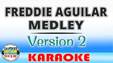 Freddie Aguilar Medley | Karaoke
