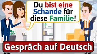 Deutsch lernen mit Dialogen (Familienleben - schlechte Eltern) Gespräch auf Deutsch - LEARN GERMAN