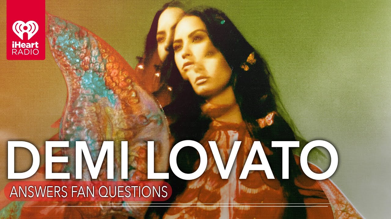Demi Lovato Answers Fan Questions!