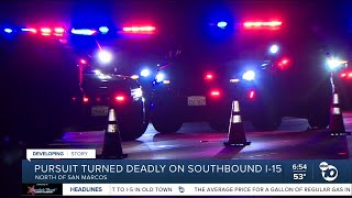 Pursuit turns deadly on I-15 in North County