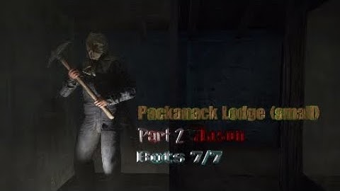 Friday the 13th the game, Packanack Lodge (small), Part 2 Jason, Bots 7/7