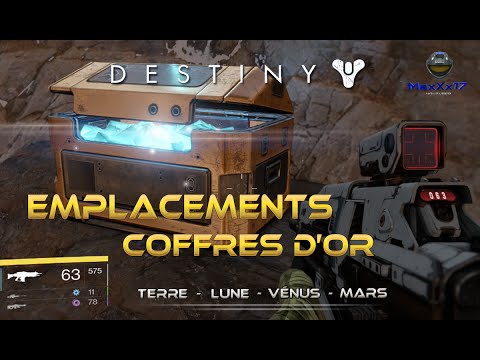 Vidéo: Destiny - Coffres De Butin D'or, Emplacements, Terre, Lune, Vénus, Mars