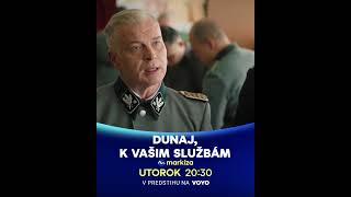 Dunaj, k vašim službám | S14E09 | v utorok o 20:30 na TV Markíza
