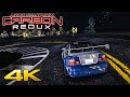 NFS Carbon REDUX | Ultimate Cars & Graphics Mod in 4K